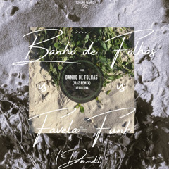 Banho de folhas x Favela funk (cavalo de pau) - DJ HazZ