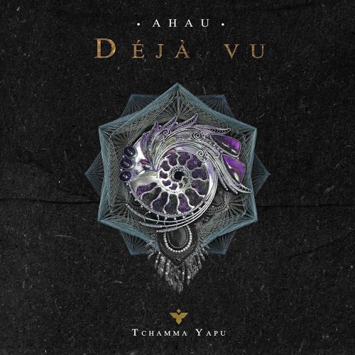 PREMIERE : Ahau • Reencuentro Azteca [Tchamma Yapu Records]