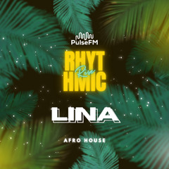 Rhythmic Rise #017 by DEMANS presents Lina