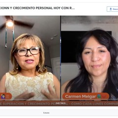 TALLER DE SUPERACIONN Y CRECIMIENTO PERSONAL HOY CON ROSY NUNEZ Y CARMEN MELGAR