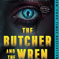 [READ] KINDLE 💝 The Butcher and the Wren: A Novel by  Alaina Urquhart KINDLE PDF EBO