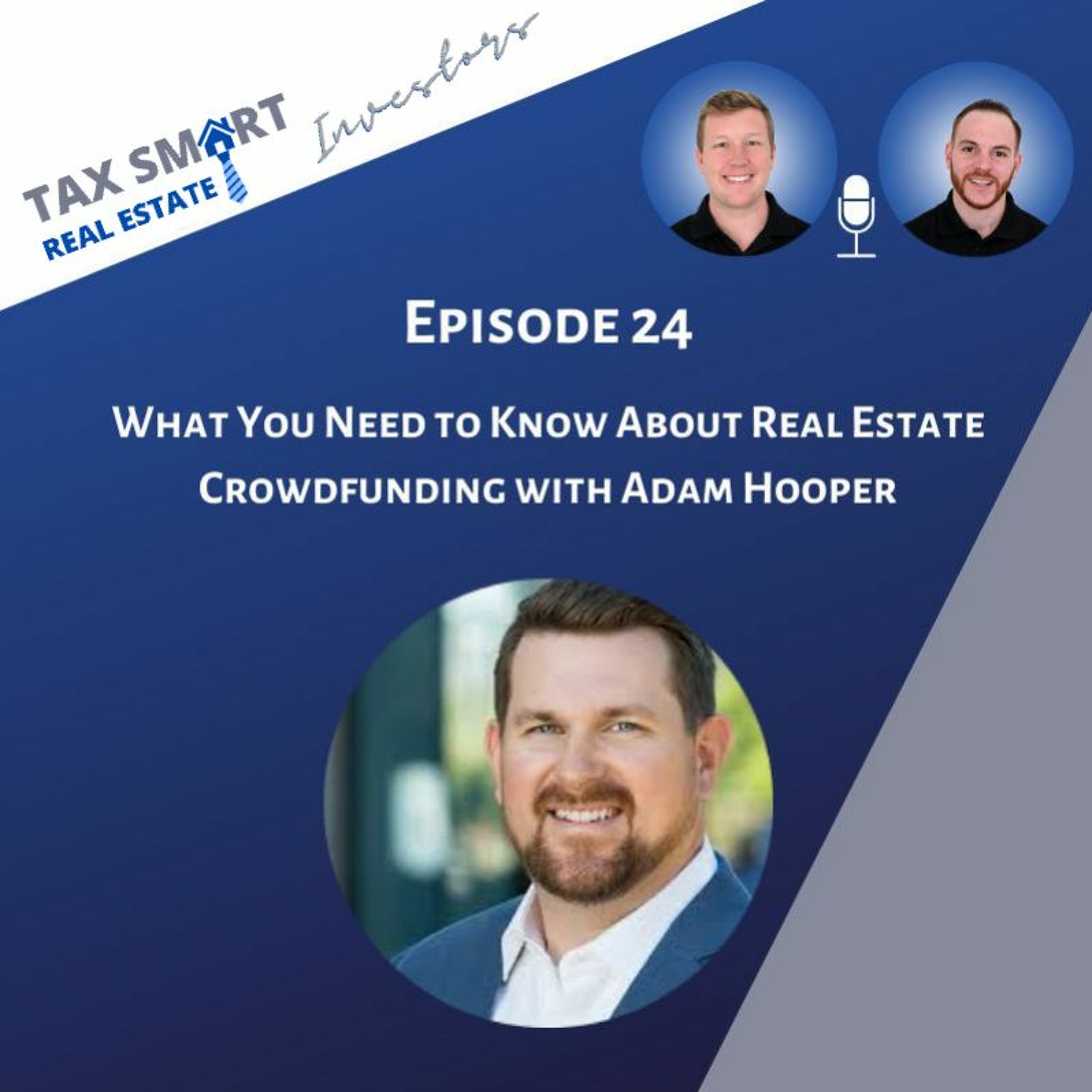 Tax Smart Real Estate Investors Podcast