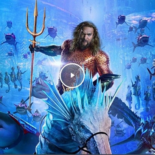 Stream Aquaman e il regno perduto Guarda Film Streaming ITA Gratis HD  altadefinizione by [Guarda-Completo] Aquaman e il regno perduto Film