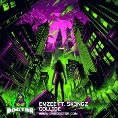 EmZee, MC Sk3ngz - Collide