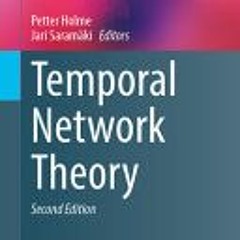 [Download Book] Temporal Network Theory (Computational Social Sciences) - Petter Holme