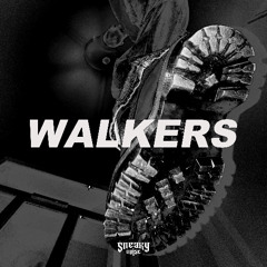 Sneaky Noise - WALKERS