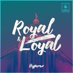 Hyperex - Loyal