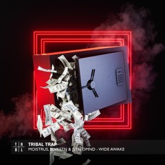 Moistrus & Blvkstn & Jstn Dmn - Wide Awake