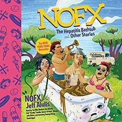 NOFX: The Hepatitis Bathtub and Other Stories by NOFXPdf  #ebooks