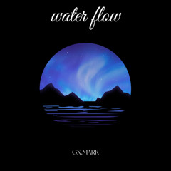 Water flow
