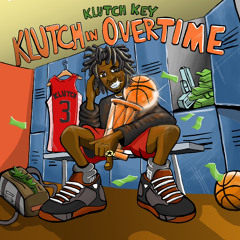 Klutch Key - 90 Day Run ft Jimbo World