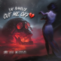Cut Me Off (Prod.8kjayy)