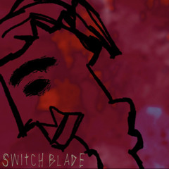 Switch Blade (demo)