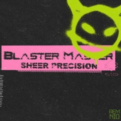 Blaster Master - Sheer Precision Megamix