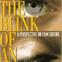 free KINDLE 💕 In the Blink of an Eye: A Perspective on Film Editing by Walter Murch,