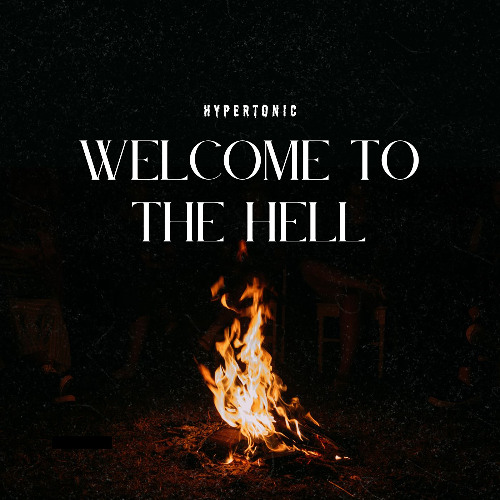 Welcome To The Hell (Extended)