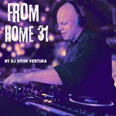 FROM HOME 31