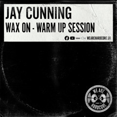 Wax On - Warm Up Session