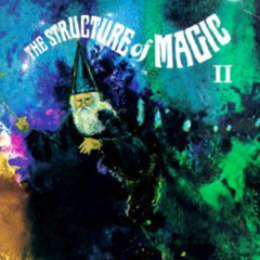 The Structure of Magic, Volume 2