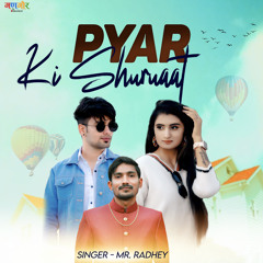 Pyar Ki Shuruaat (feat. Amit Sharma & Ranjana Godara)