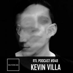 RTL Podcast #048 // KEVIN VILLA