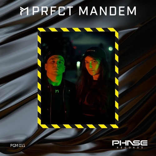 Phase Guest Mix 011: PRFCT MANDEM