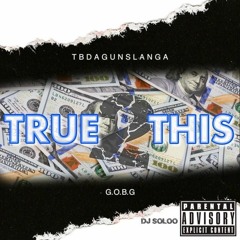 True 2 This Feat. YungSt