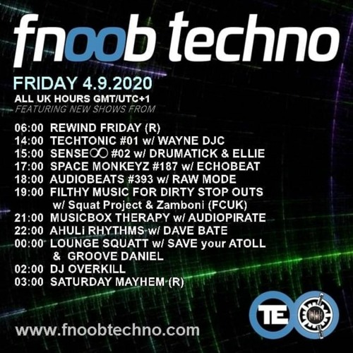 Lounge Squatt X Fnoob Techno Radio With Save Your Atoll & Groove Daniel