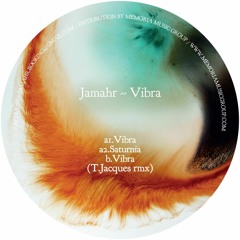 Premiere : Jamahr - Vibra (T. Jacques Remix) (CPT003)