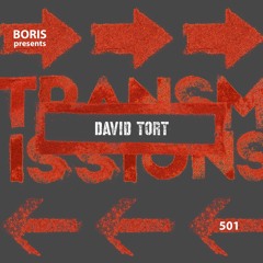 Transmissions 501 with David Tort