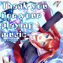 [SDVX] Thank you for your playing music