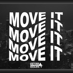 Kevin Bourcy - Move It