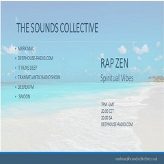 THE SOUNDS COLLECTIVE WITH MARK MAC PRESENTS RAP ZEN ON DHR