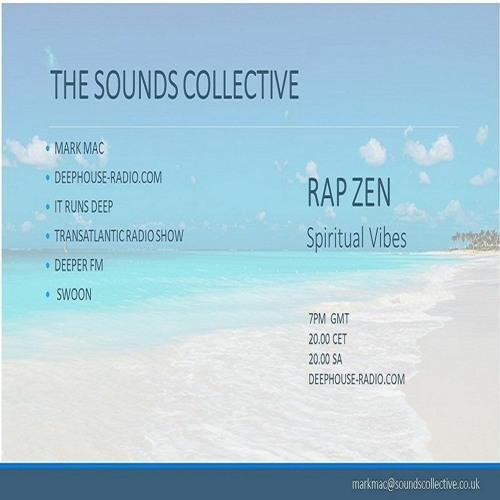 THE SOUNDS COLLECTIVE WITH MARK MAC PRESENTS RAP ZEN ON DHR