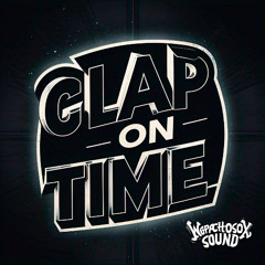Skrillex - Clap On Time (WapachosoxSound Tribal Edit)
