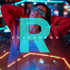 Polychord (Carry Out Vocal Edit)
