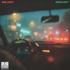 Red Light/Green Light | prod. Cor Blanco