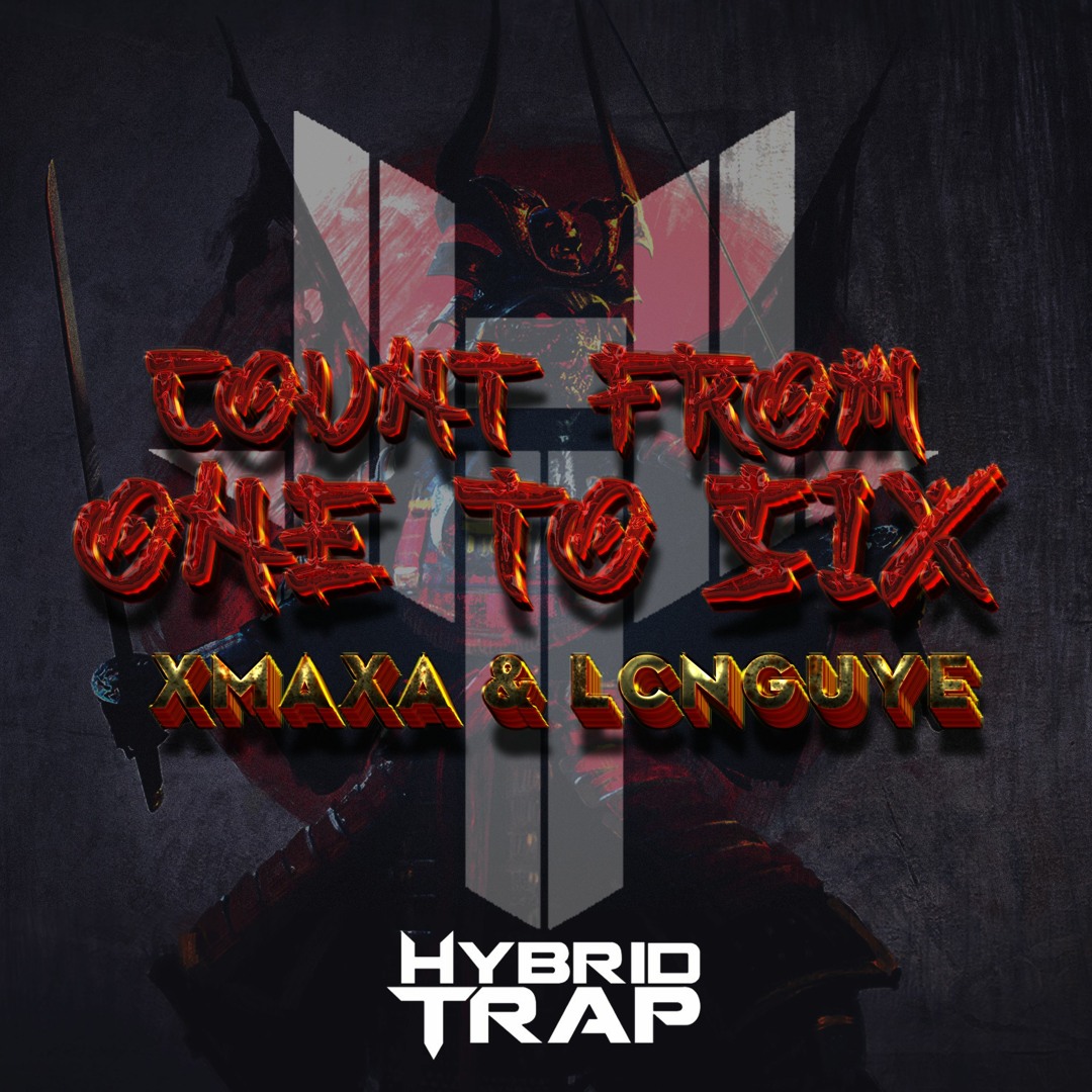 Stream Hybrid Trap Radio | Listen to XmaXa & LcNguye - Count From One ...