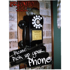 please pick up your phone