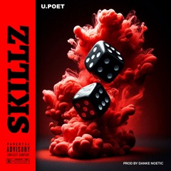 Skillz (Prod By Danke Noetic)