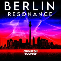 Berlin Resonance - Recorded live @ The Berlin Radio Show