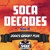 Artwork for Soca Decades 4 (2000's Groovy Plus)