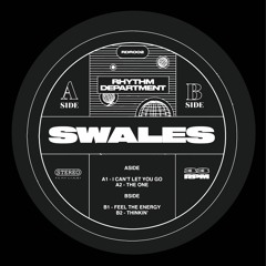Swales - I Can't Let You Go [Rhythm Department Records]
