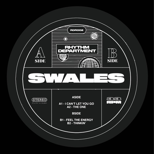 Swales - I Can't Let You Go [Rhythm Department Records]