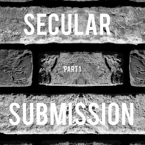Secular Submission