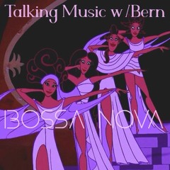 TALKINGMUSICW.BERN - 2nd Season - May - Bossa Nova