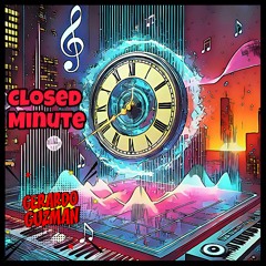 Closed Minute