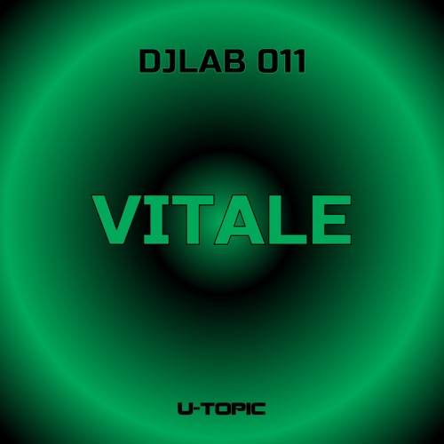 DJ Lab Series 011 - Vitale