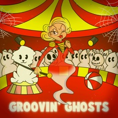 Groovin' Ghosts (Electro - Swing)