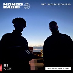 Eze w/ Zeki - 14/02/24